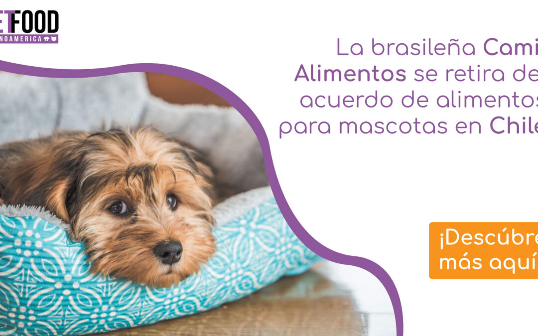 La brasileña Camil Alimentos se retira del acuerdo de alimentos para mascotas en Chile