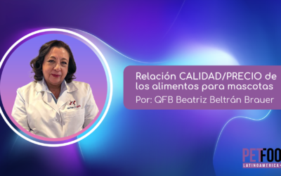 QFB Beatriz Beltrán Brauer- Relación CALIDAD/PRECIO de los alimentos para mascotas